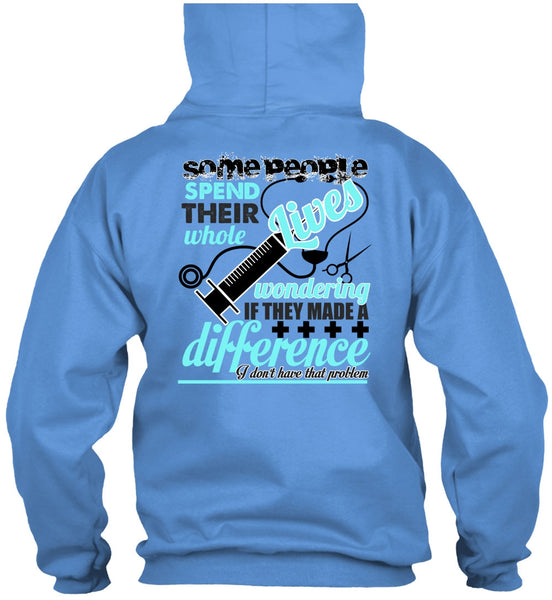 They Made A Difference T Shirt, I Love Nursing T Shirt