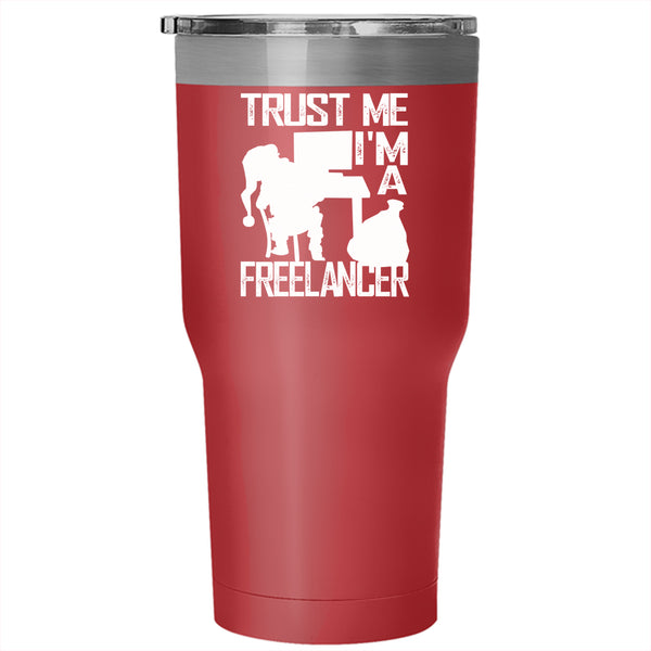 I'm A Freelancer Tumbler 30 oz Stainless Steel, Cool Christmas Travel Mug