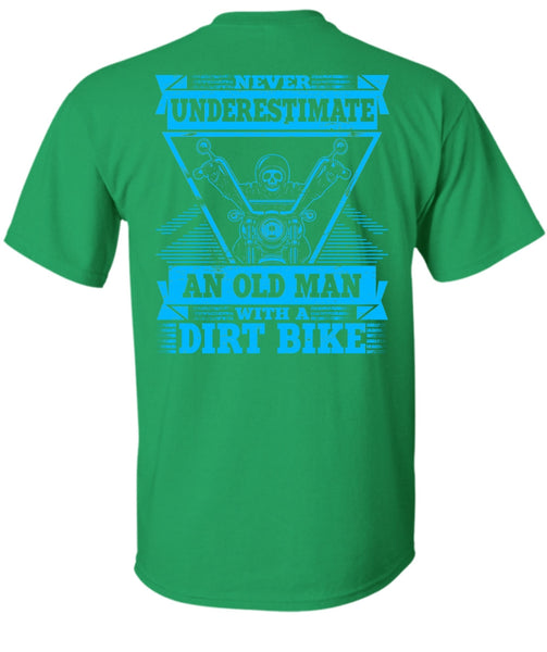 Old Man With A Dirt Bike T Shirt, I Love Biking T Shirt