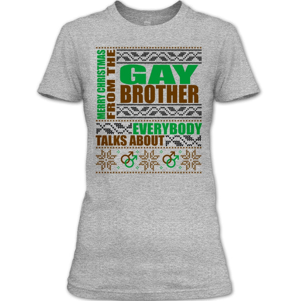 Merry Christmas From The Gay brother T Shirt, Gift For Gay Brother T Shirt