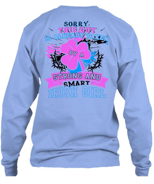 This Guy Is Already Taken By A Smart Irish Girl T Shirt, Being A Lady T Shirt