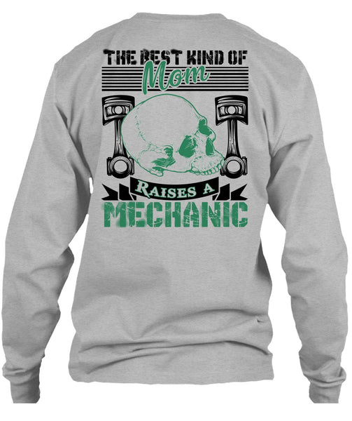 Mom Raises A Mechanic T Shirt, I Love Mechanic T Shirt