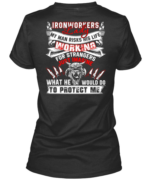 Ironworkers Lady T Shirt, I Love Ironworker T Shirt