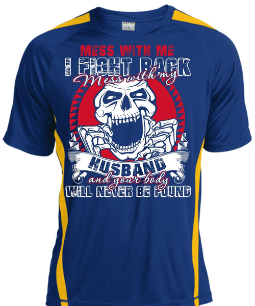 Mess With My Husband T Shirt, Being A Husband T Shirt, Cool Shirt