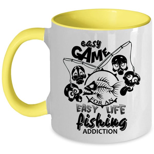 Fishing Addiction Coffee Mug, Easy Game For An Easy Life Accent Mug