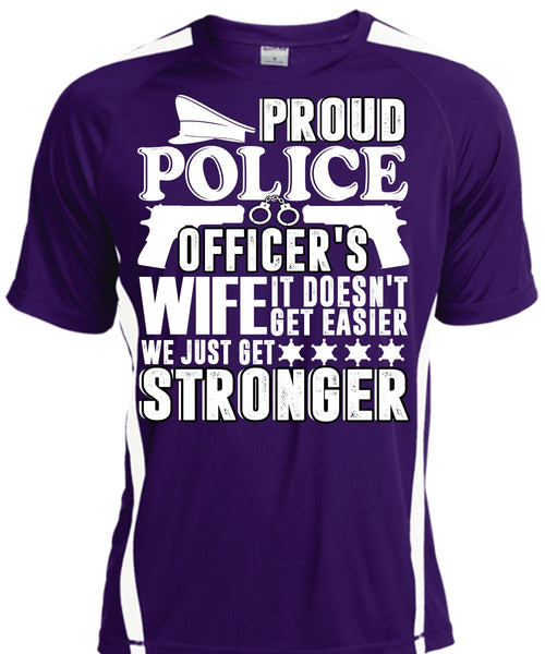 Proud Police Officer's Wife T Shirt, Being A Police T Shirt, Cool Shirt