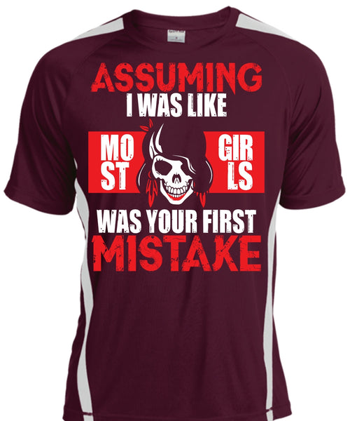 I Was Like Most Girls Was Your First Mistake T Shirt, Being A Biker T Shirt, Cool Shirt