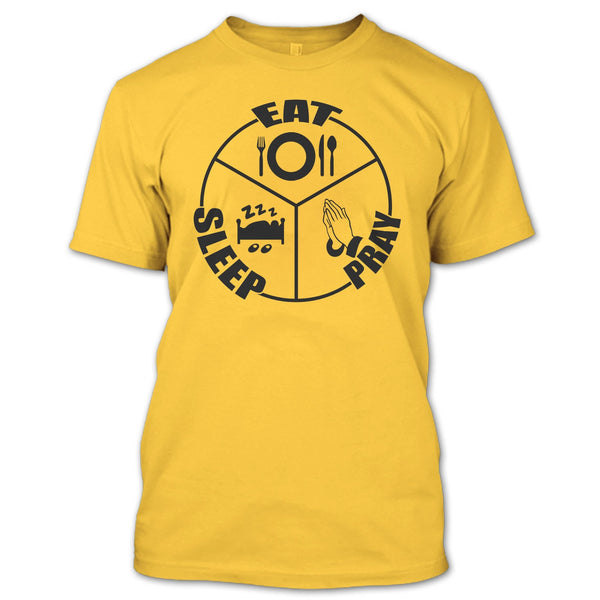 Eat Sleep Pray T Shirt, Gift For Prayer T Shirt
