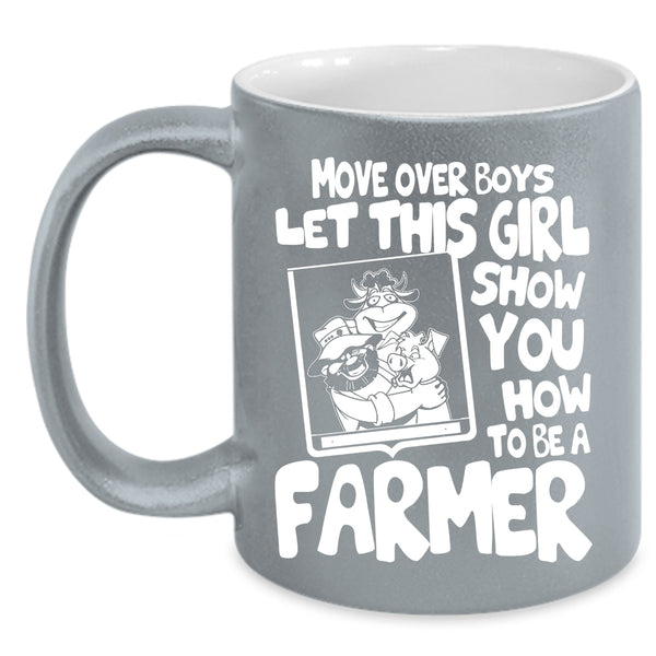 This Girl Show You How To Be A Farmer Coffee Mug, Cute Farmer Coffee Cup