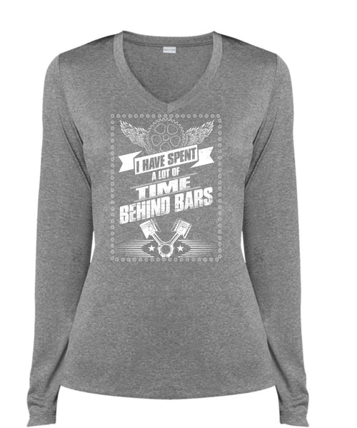 I Have Spent A Lot Of Time Behind Bars T Shirt, Being A Biker T Shirt, Cool Shirt (Ladies LS Heather V-Neck)