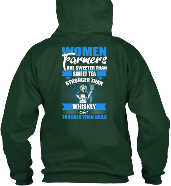 Women Farmers Are Sweeter T Shirt, Being A Farmer T Shirt
