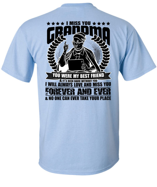 I Miss You Grandma T Shirt, I Love Nana T Shirt