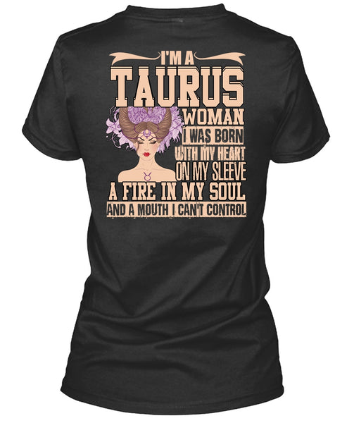 I'm A Taurus Woman T Shirt, Fire In My Soul T Shirt