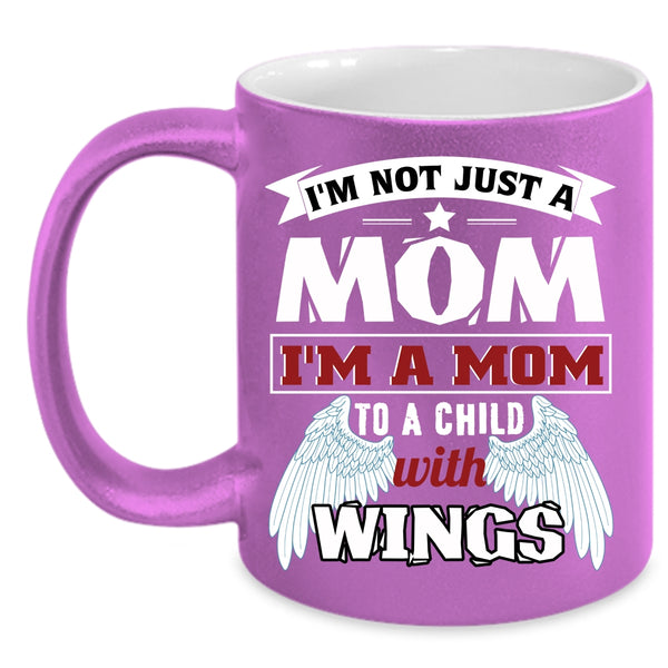 I'm A Mom To A Child With Wings Coffee Mug, Cute Kids Coffee Cup