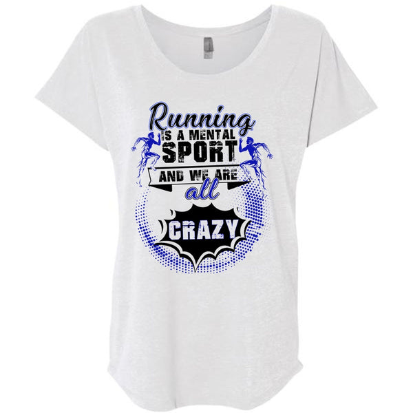 Running Is A Mental Sport T Shirt, Being A Runner T Shirt, Awesome T-Shirts