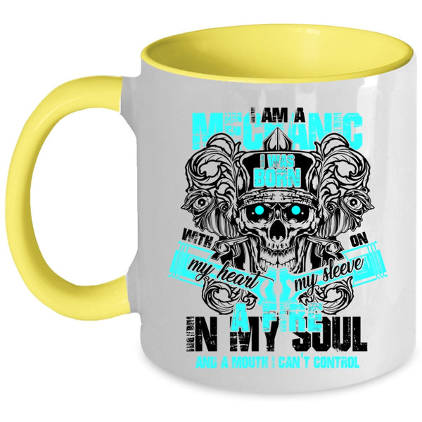 I Was Born With My Heart Coffee Mug, I Am A Mechanic Accent Mug