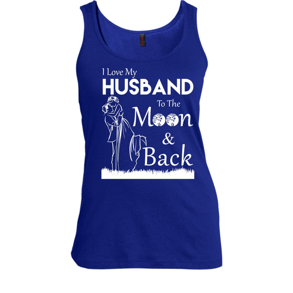 I Love Husband T Shirt, To The Moon And Back T Shirt, Cool T Shirt