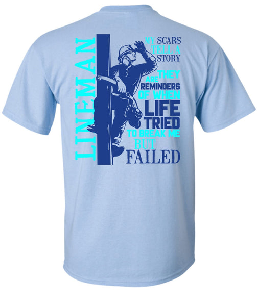 Lineman My Scars Tell A Story T Shirt, I Love Lineman T Shirt