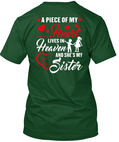 She's My Sister T Shirt, Lives In Heaven T Shirt