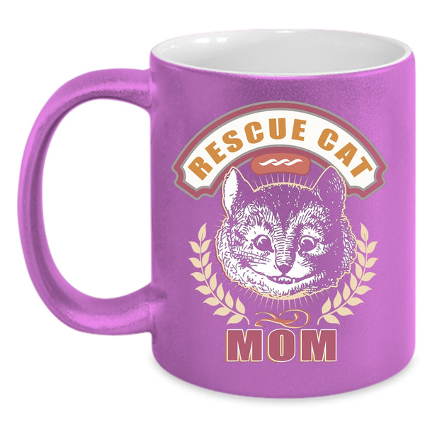 Rescue Cat Mom Coffee Mug, Awesome Gift For Mom Coffee Cup