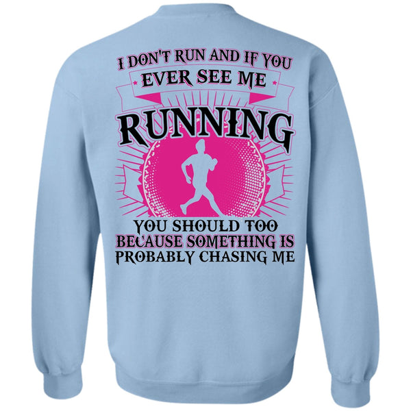 I Love Running T Shirt, See Me Running Sweatshirt