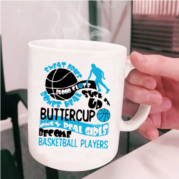 Cute Girls Coffee Mug, Only Real Girls Become Basketball Players Cup