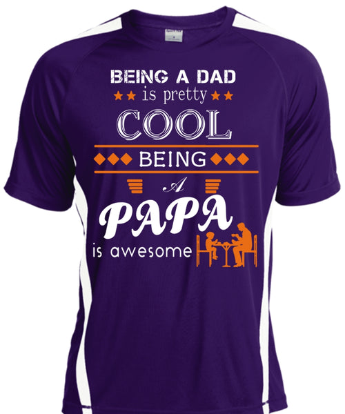 Being A Dad Is Pretty Cool T Shirt, Being A Papa Is Awesome T Shirt, Father's Day T Shirt