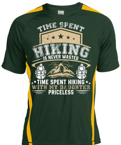 Time Spent Hiking Is Never Wasted T Shirt, Being A Hiker T Shirt, Cool Shirt