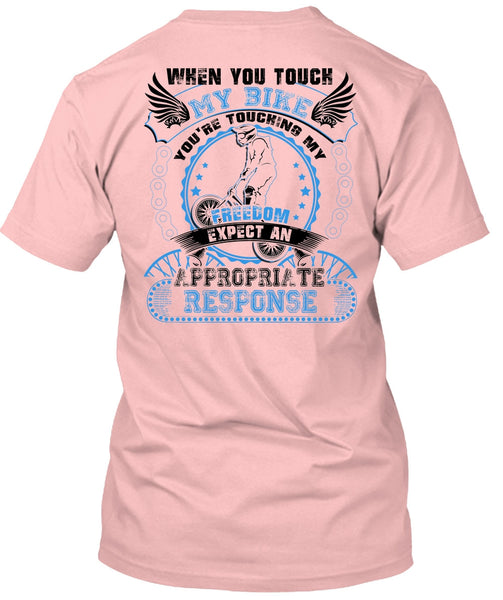 You Touch My Bike T Shirt, I Love Biker T Shirt