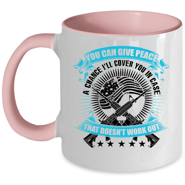 Cool Veterans Coffee Mug, You Can Give Peace A Chance Accent Mug