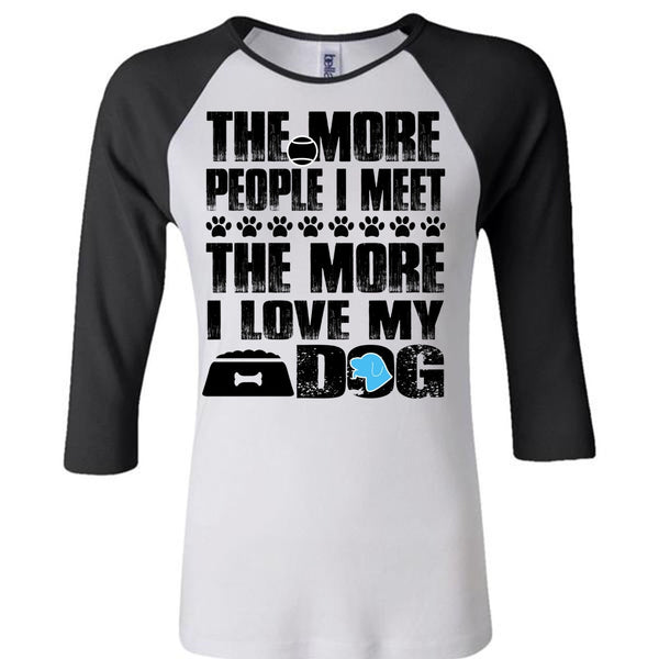 I Love My Dog T Shirt, I Love My Life T Shirt, Awesome T-Shirts