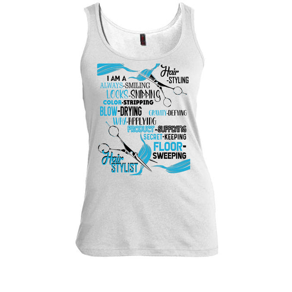 I'm A Hair-Styling T Shirt, Coolest Hair Stylist Tank Top