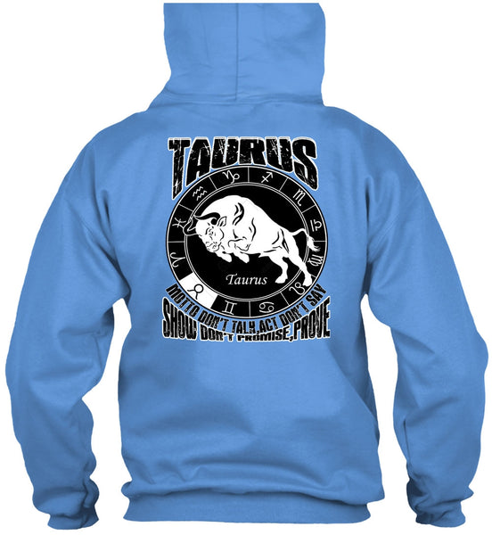 Taurus Motto Don't Talk T Shirt, I Love Taurus T Shirt