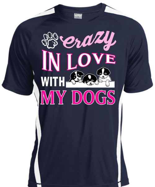 Crazy In Love With My Dogs T Shirt, I Love My Dogs T Shirt, Cool Shirt