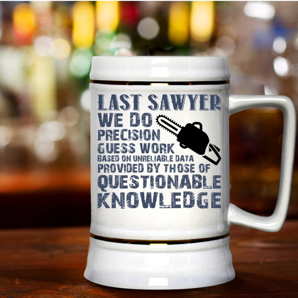 Cool Gift For Sawyers Beer Stein 22oz, Last Sawyer Beer Mug