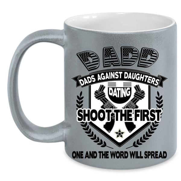 Awesome Dad Coffee Mug, Dads Against Daughters Dating Accent Mug