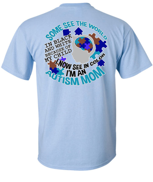 I'm An Autism Mom T Shirt, I Love Mom T Shirt