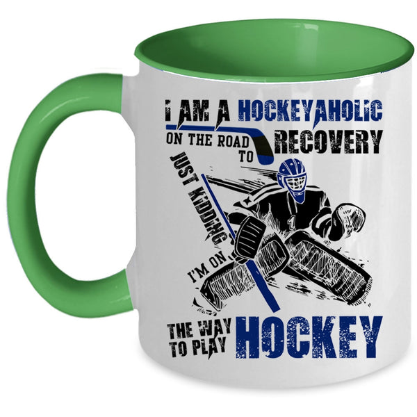 I Love Playing Hockey Coffee Mug, I Am A Hockeyaholic Accent Mug
