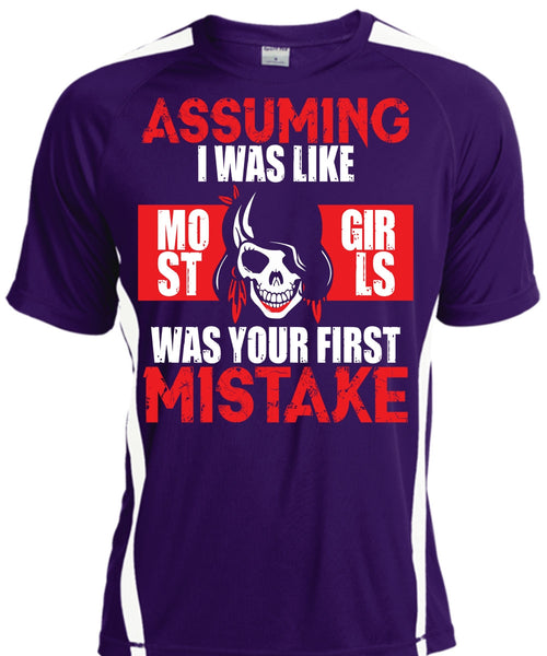 I Was Like Most Girls Was Your First Mistake T Shirt, Being A Biker T Shirt, Cool Shirt