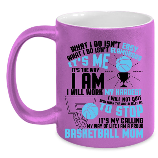 It's My Calling My Wife Of Life Coffee Mug, I Am A Proud Basketball Mom Accent Mug