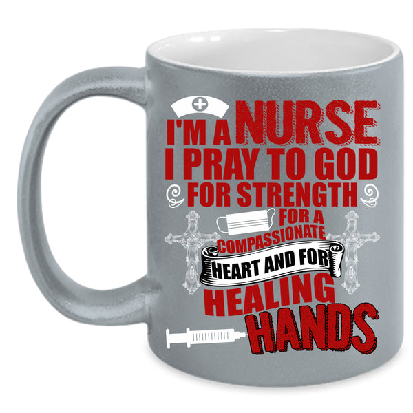 I'm A Nurse Coffee Mug, Best Gift For Nurses Coffee Cup