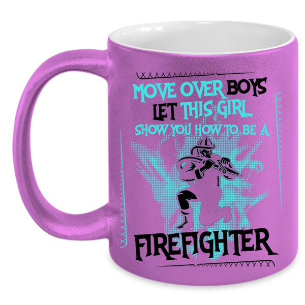How To Be A Firefighter Coffee Mug, This Girl Show You Accent Mug
