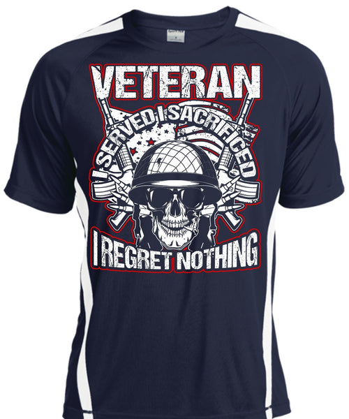 Veteran I Served I Sacrificed T Shirt, Being A Veteran T Shirt, Cool Shirt