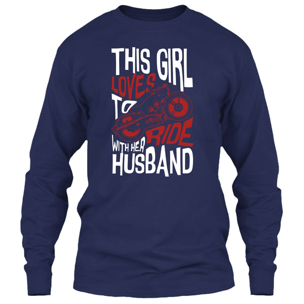 This Girl Loves To Ride With Her Husaband T Shirt, Rider T Shirt
