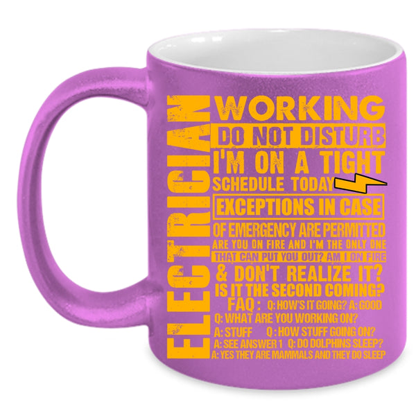 Electrician Working Do Not Disturb Coffee Mug, Cool Electricians Coffee Cup