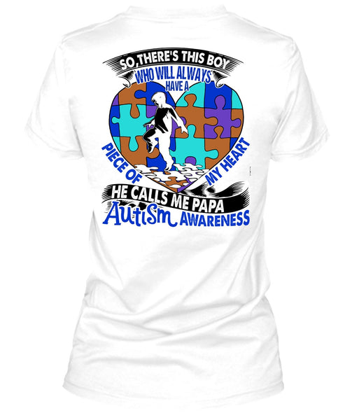 He Calls Me Papa Autism T Shirt, I Love Papa T Shirt
