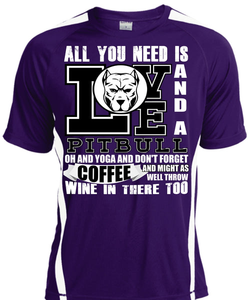 All You Need Is Love And A Pit Bull T Shirt, Yoga And Coffee T Shirt, Cool Shirt