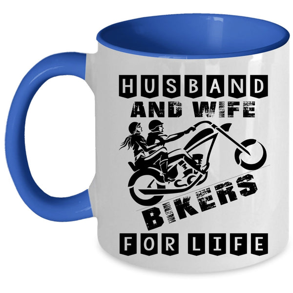 Bikers For Life Coffee Mug, Husband And Wife Accent Mug