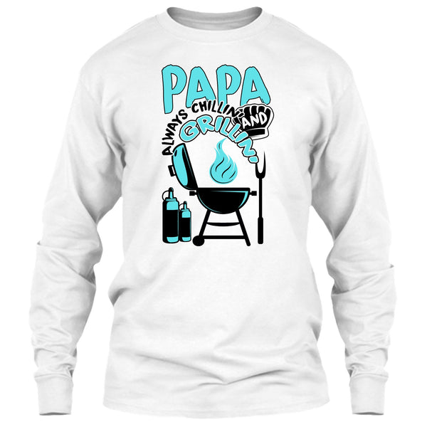 Papa Always Chikkin' T Shirt, Gift For Papa T Shirt