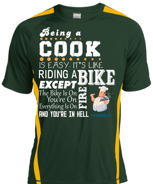 Being A Cook Is Easy It's Like Riding A Bike T Shirt, My Job T Shirt